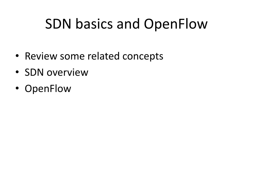 sdn basics and openflow 1