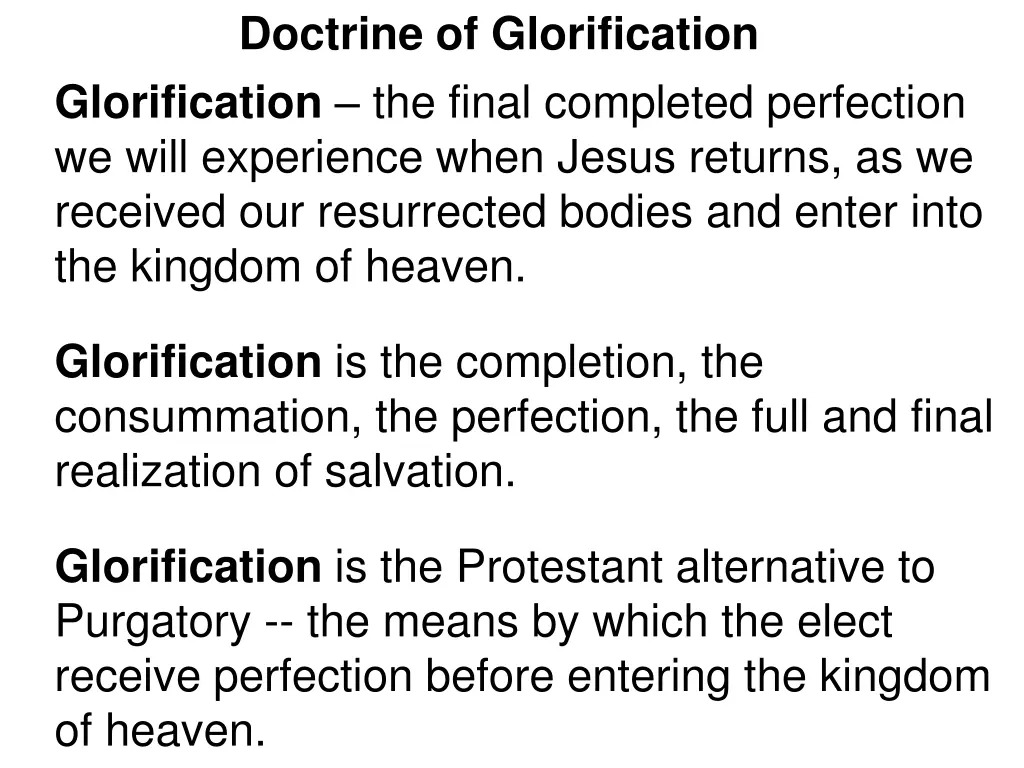 doctrine of glorification glorification the final
