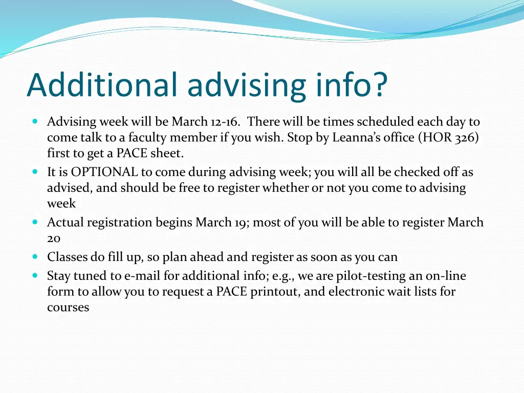 additional advising info