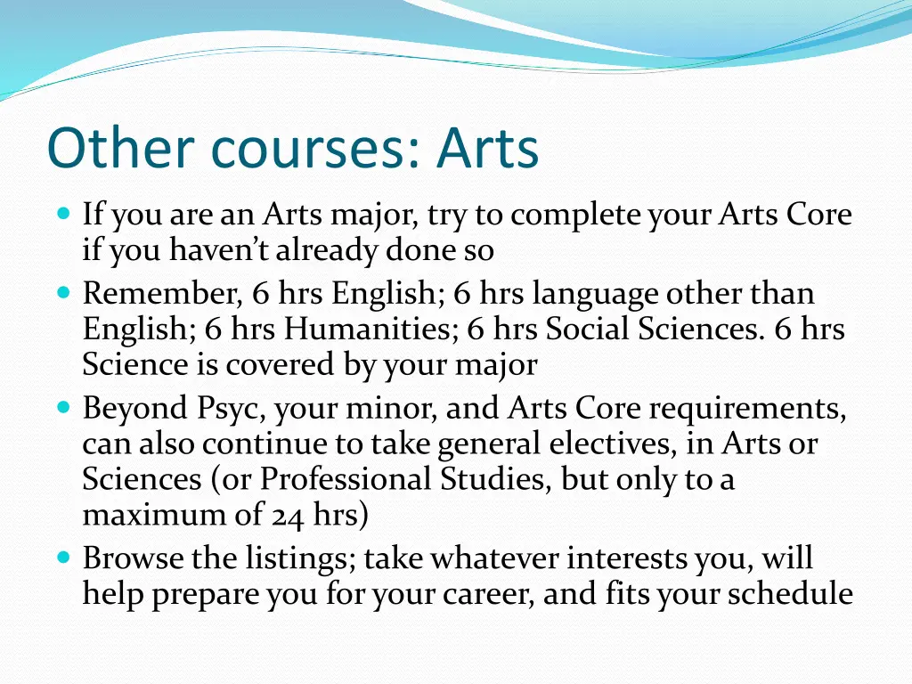 other courses arts if you are an arts major