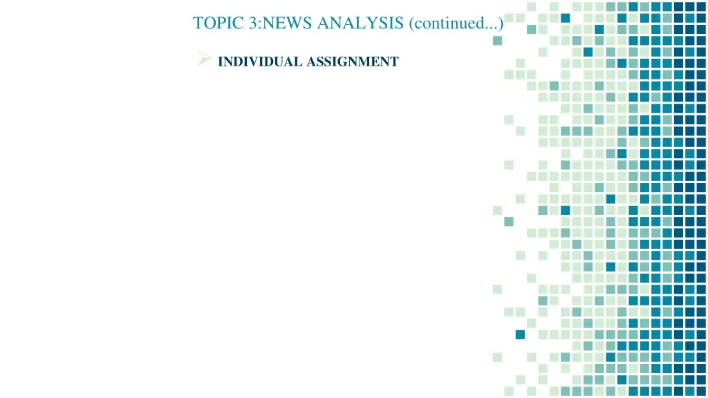 topic 3 news analysis continued