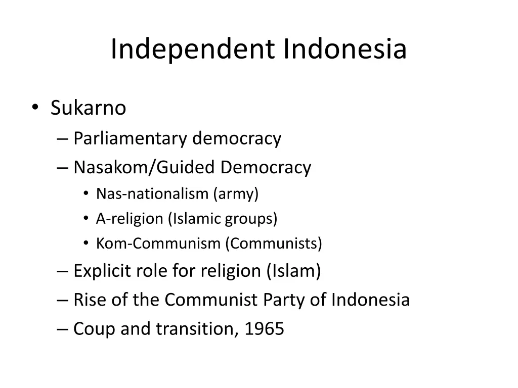 independent indonesia