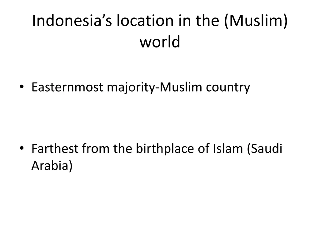 indonesia s location in the muslim world 1