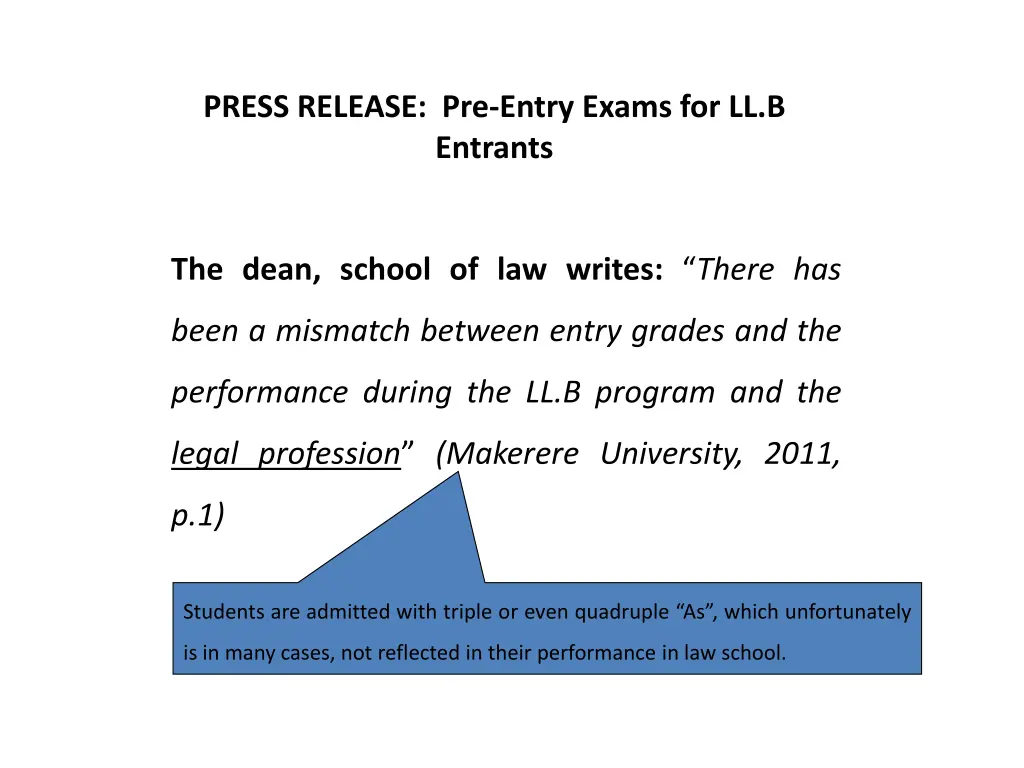 press release pre entry exams for ll b entrants