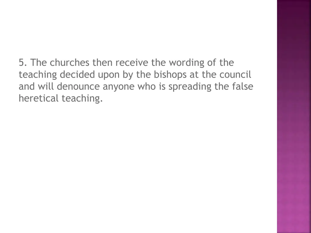 5 the churches then receive the wording