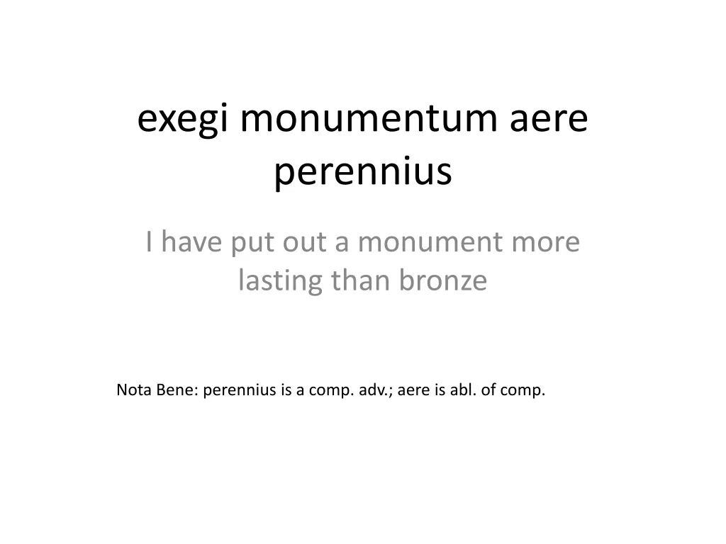 exegi monumentum aere perennius