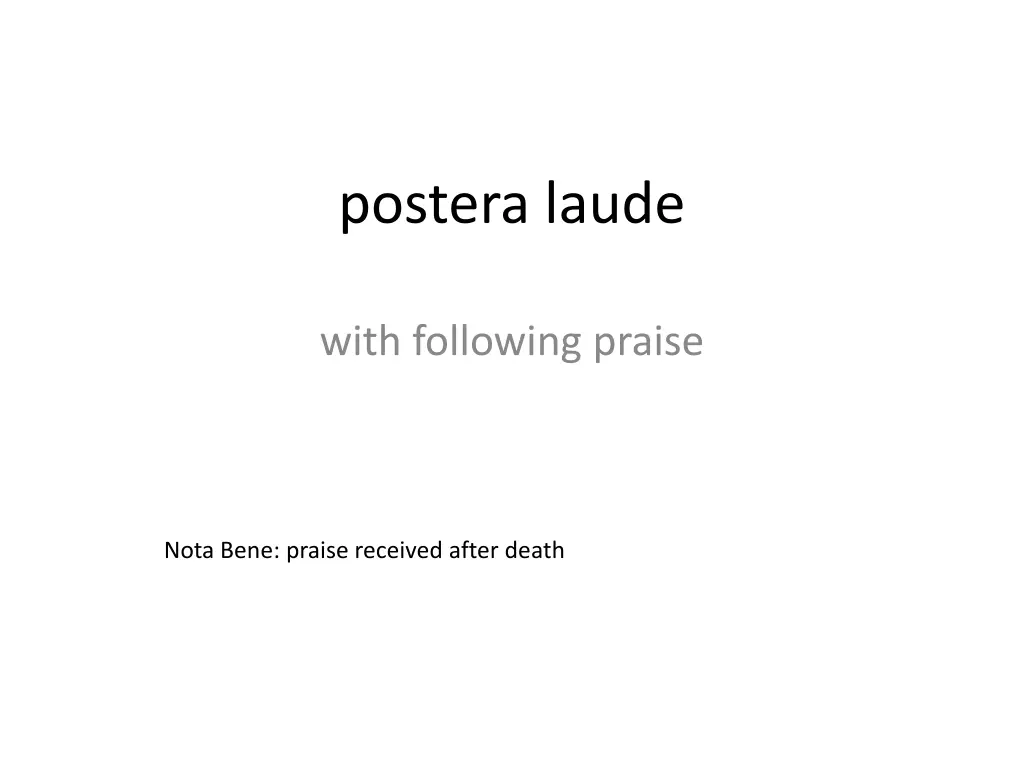 postera laude