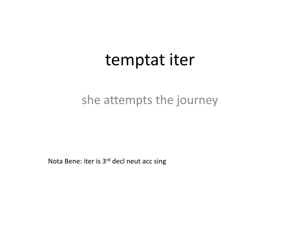 temptat iter