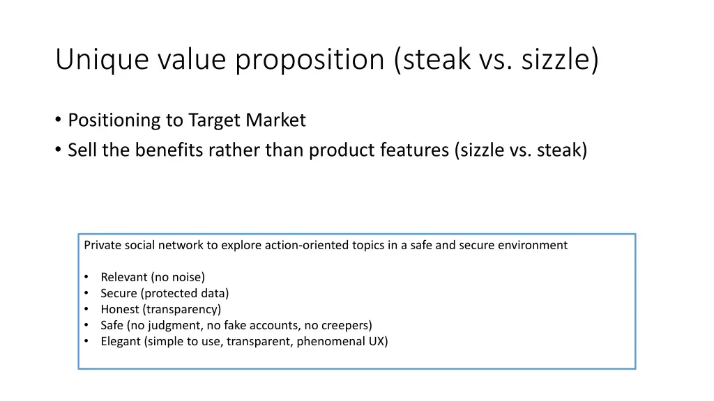 unique value proposition steak vs sizzle