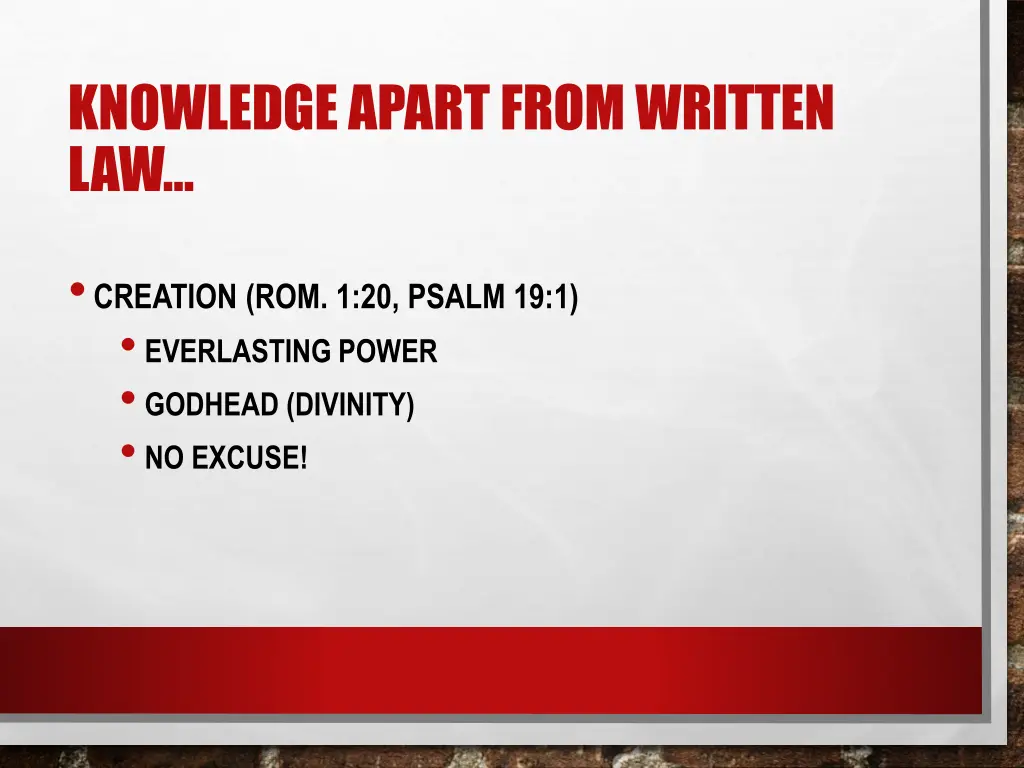 knowledge apart from written law