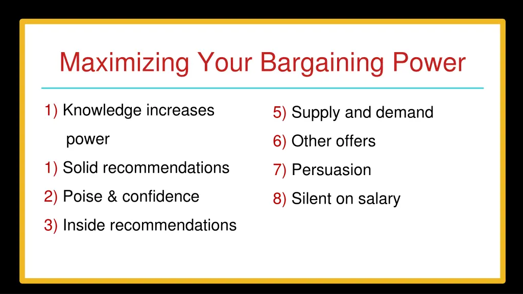 maximizing your bargaining power