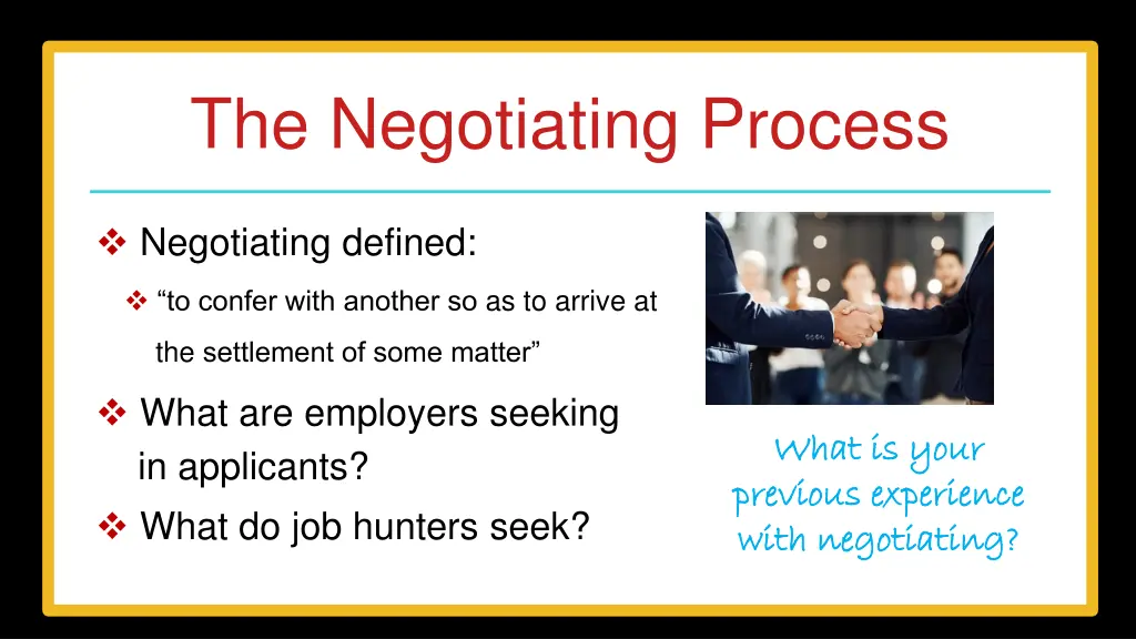 the negotiating process
