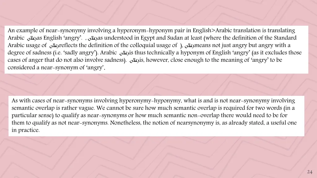 an example of near synonymy involving a hyperonym