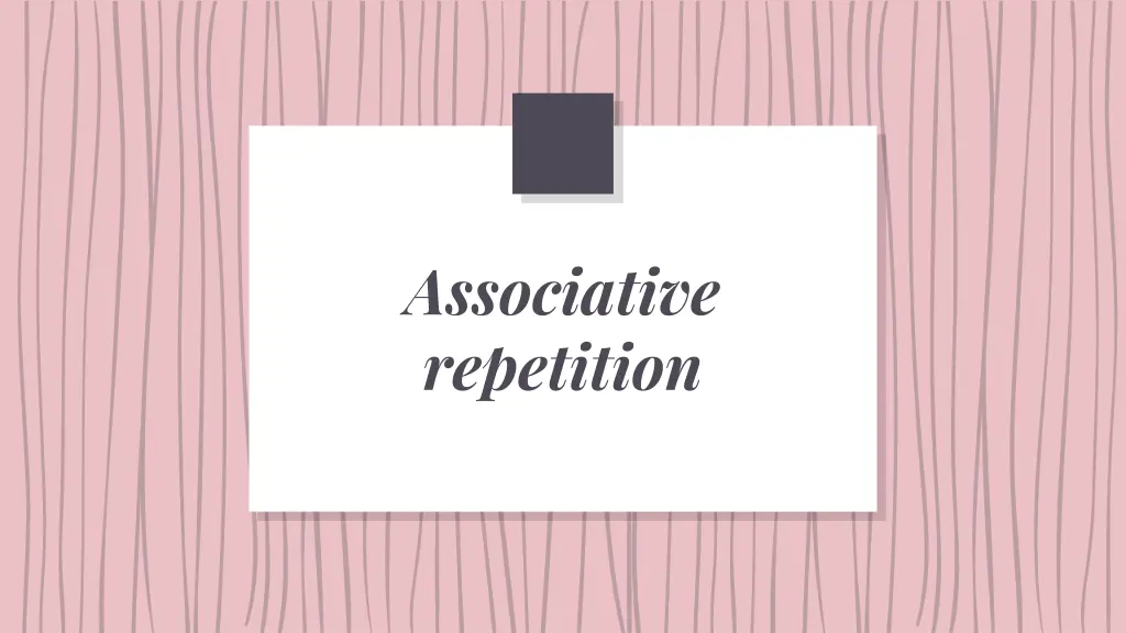 associative repetition