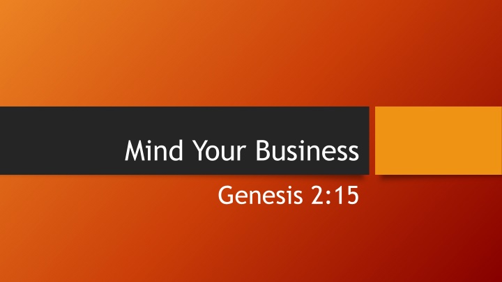 mind your business