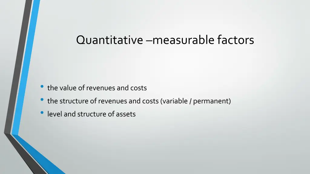 quantitative measurable factors