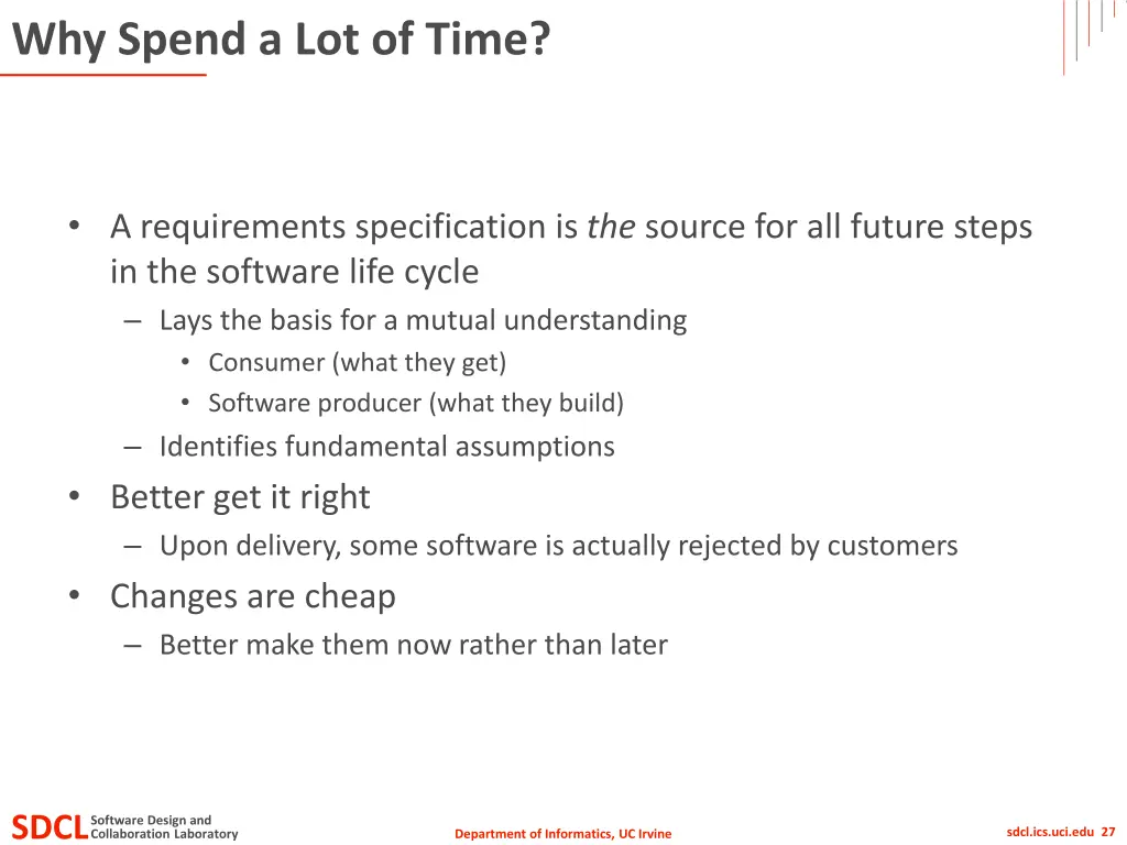 why spend a lot of time