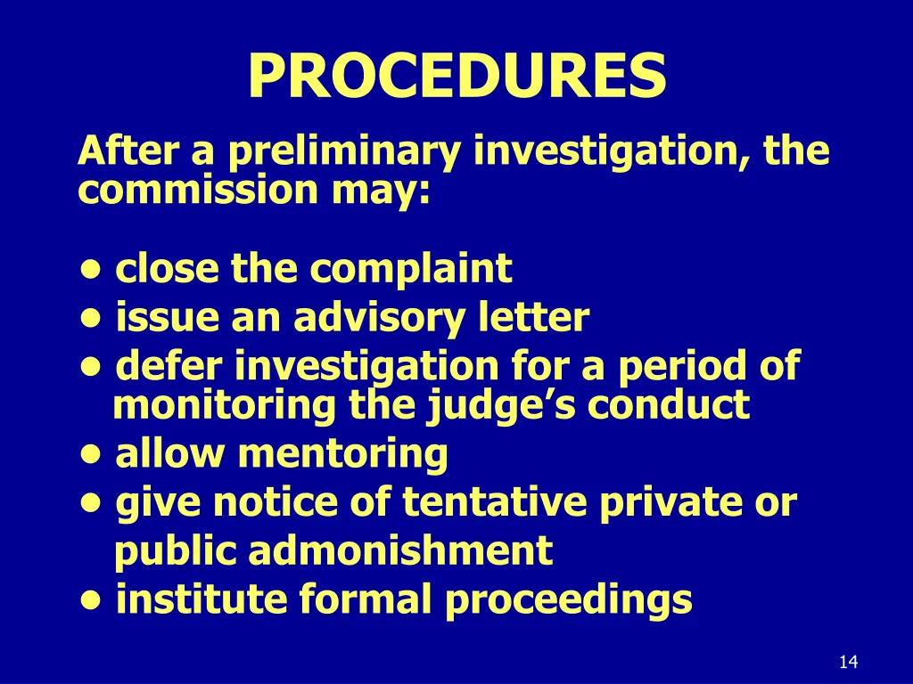 procedures after a preliminary investigation