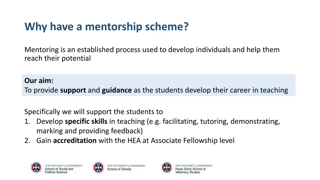 why have a mentorship scheme