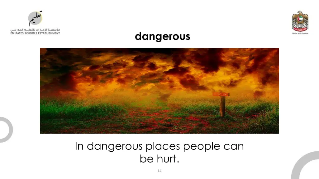 dangerous