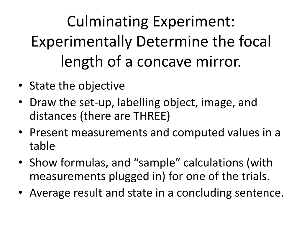 culminating experiment experimentally determine