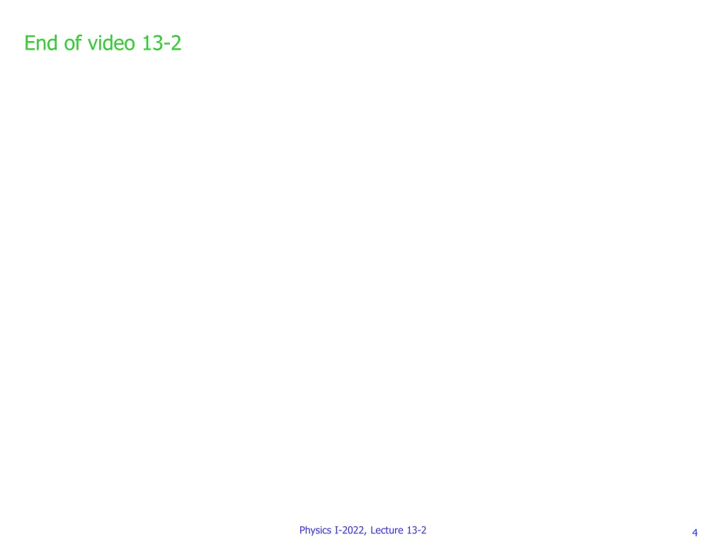 end of video 13 2