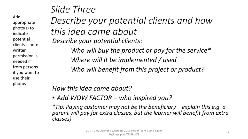 slide three describe your potential clients