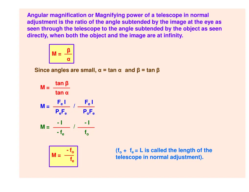 angular magnification or magnifying power 1