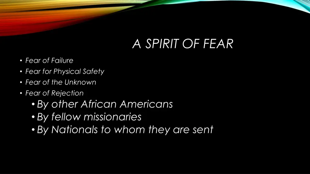 a spirit of fear