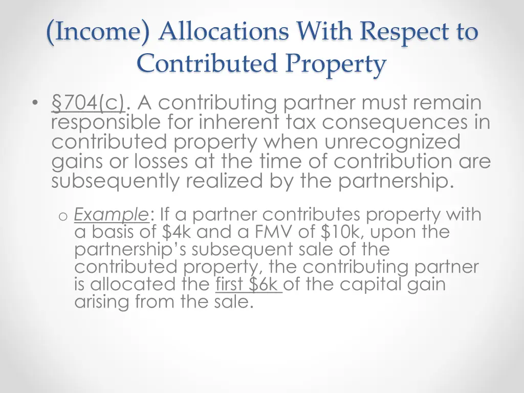 income allocations with respect to contributed