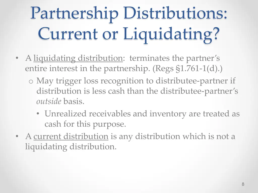 partnership distributions current or liquidating