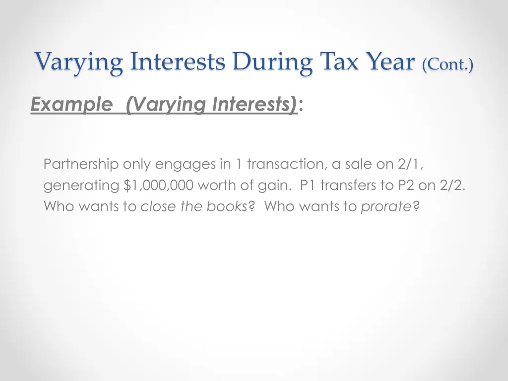 varying interests during tax year cont