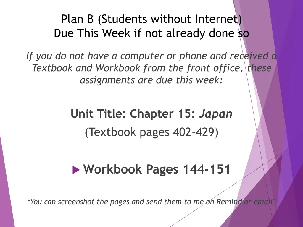 plan b students without internet due this week