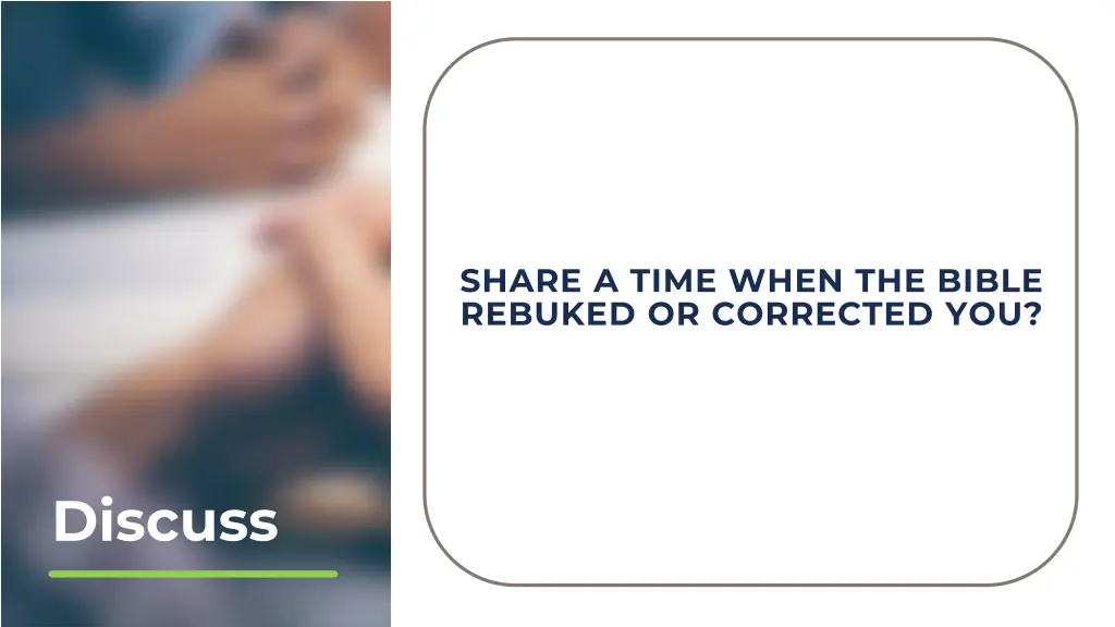 share a time when the bible rebuked or corrected
