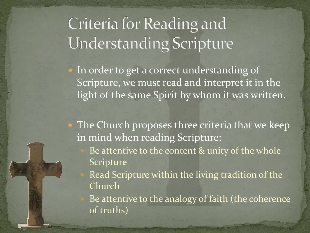 criteria for reading and understanding scripture
