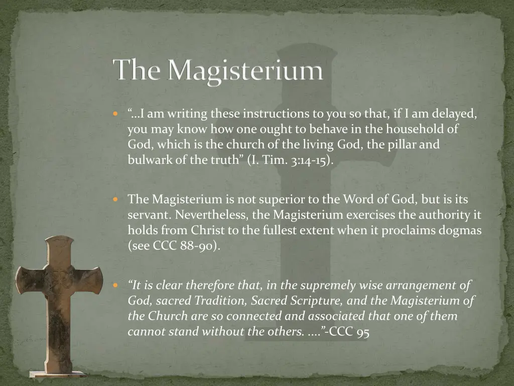 the magisterium