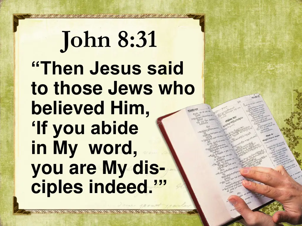 john 8 31 then jesus said to those jews