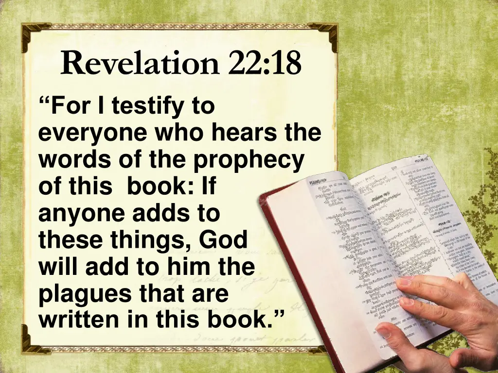 revelation 22 18 for i testify to everyone