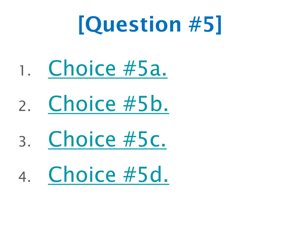question 5