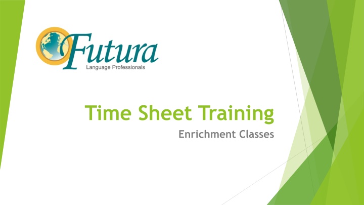 time sheet training enrichment classes