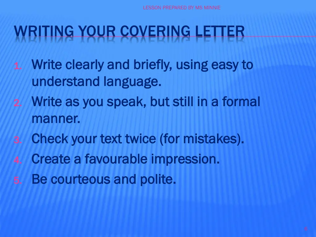 lesson prepared by ms minnie 5
