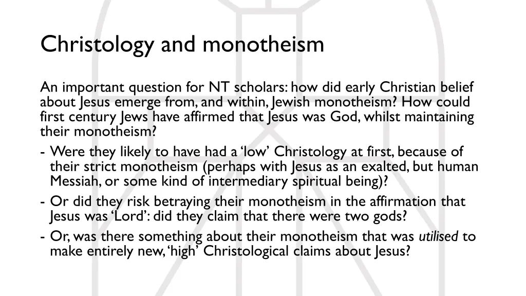 christology and monotheism