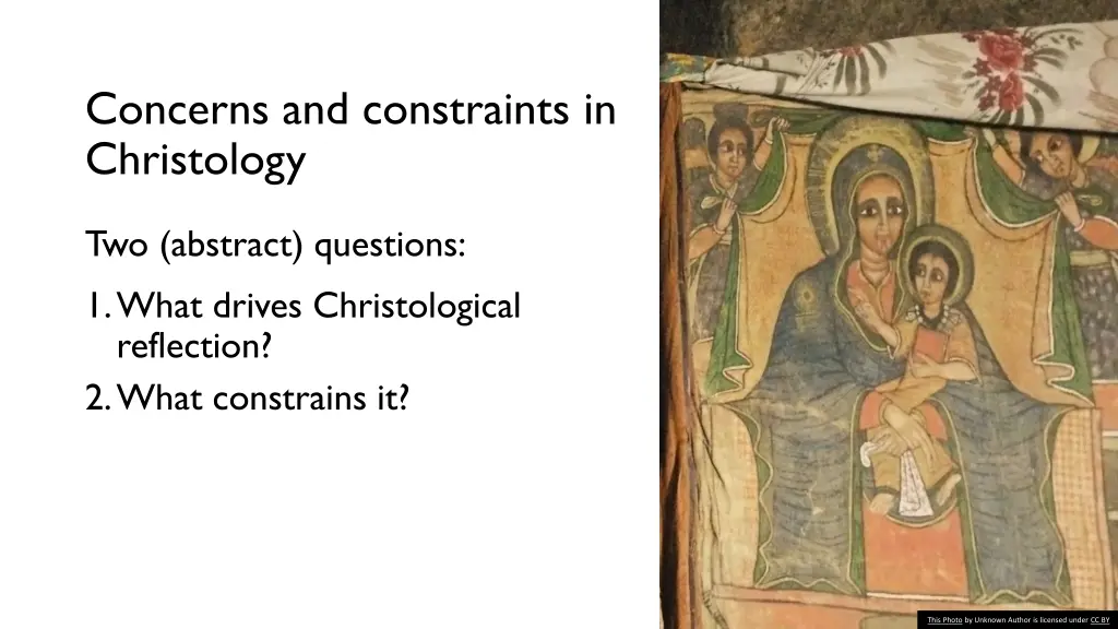 concerns and constraints in christology 2