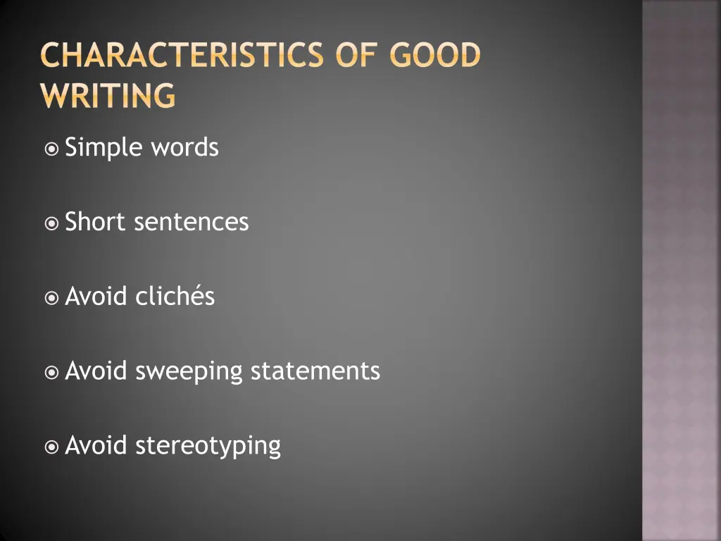 characteristics of good writing