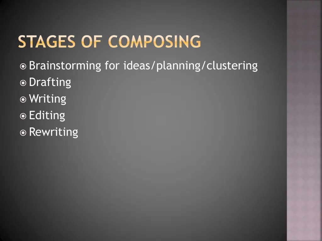 stages of composing