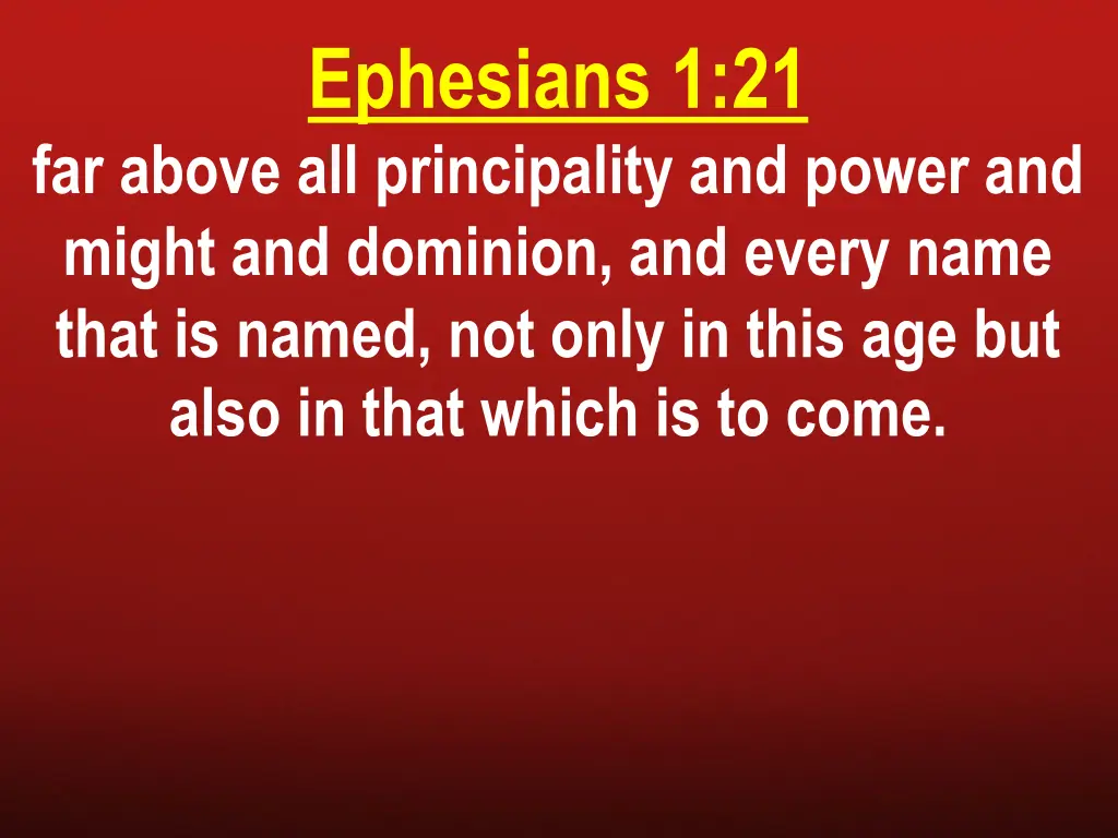 ephesians 1 21