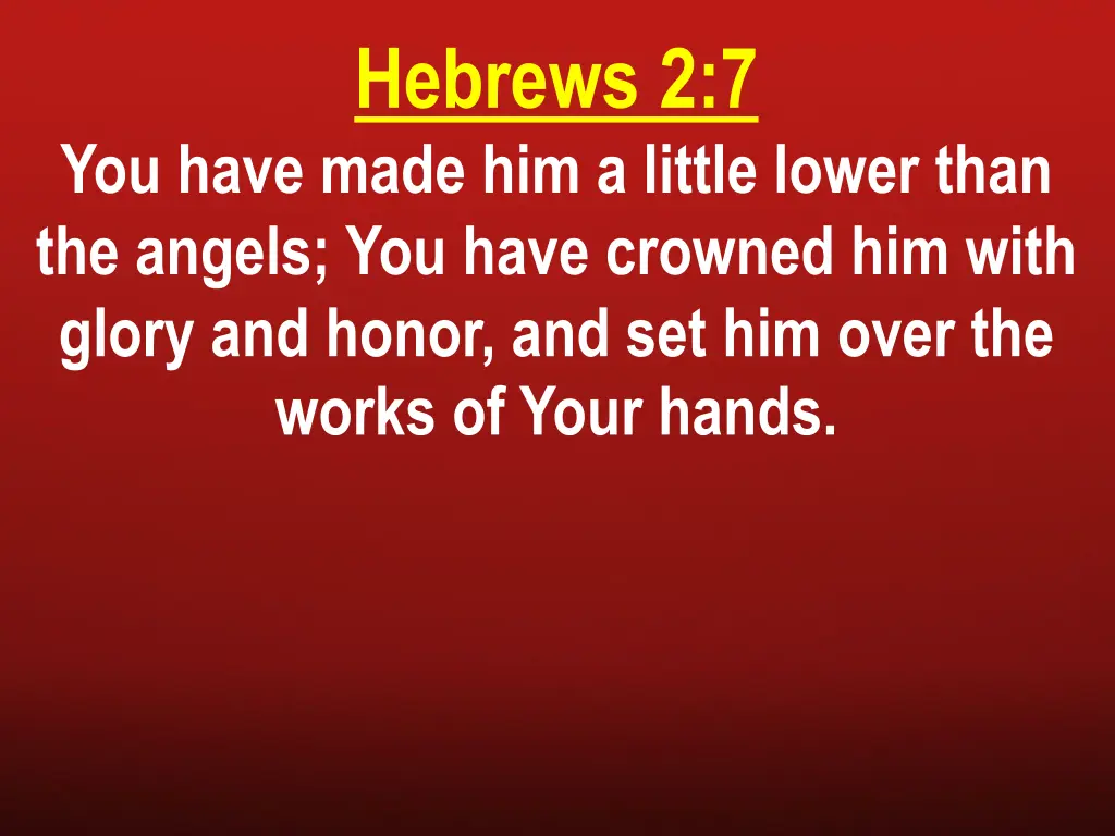 hebrews 2 7