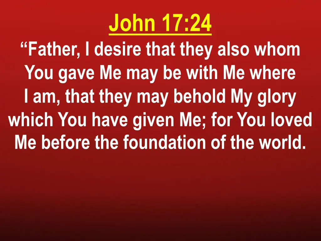 john 17 24