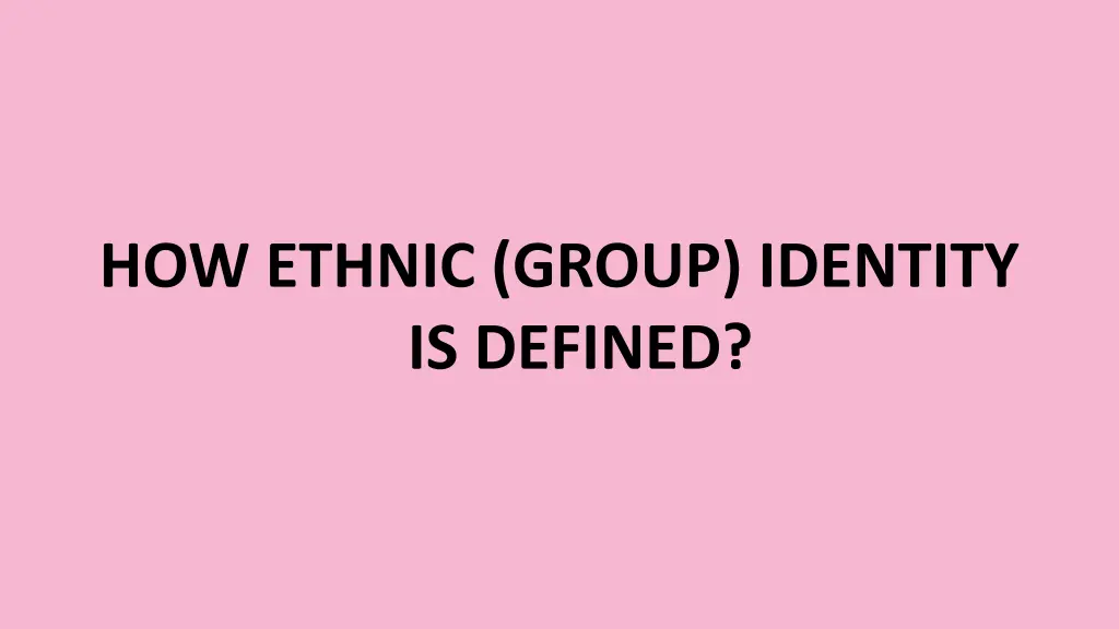 how ethnic group identity is defined