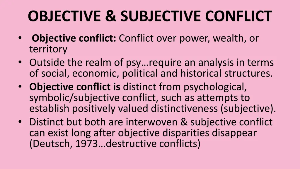objective subjective conflict